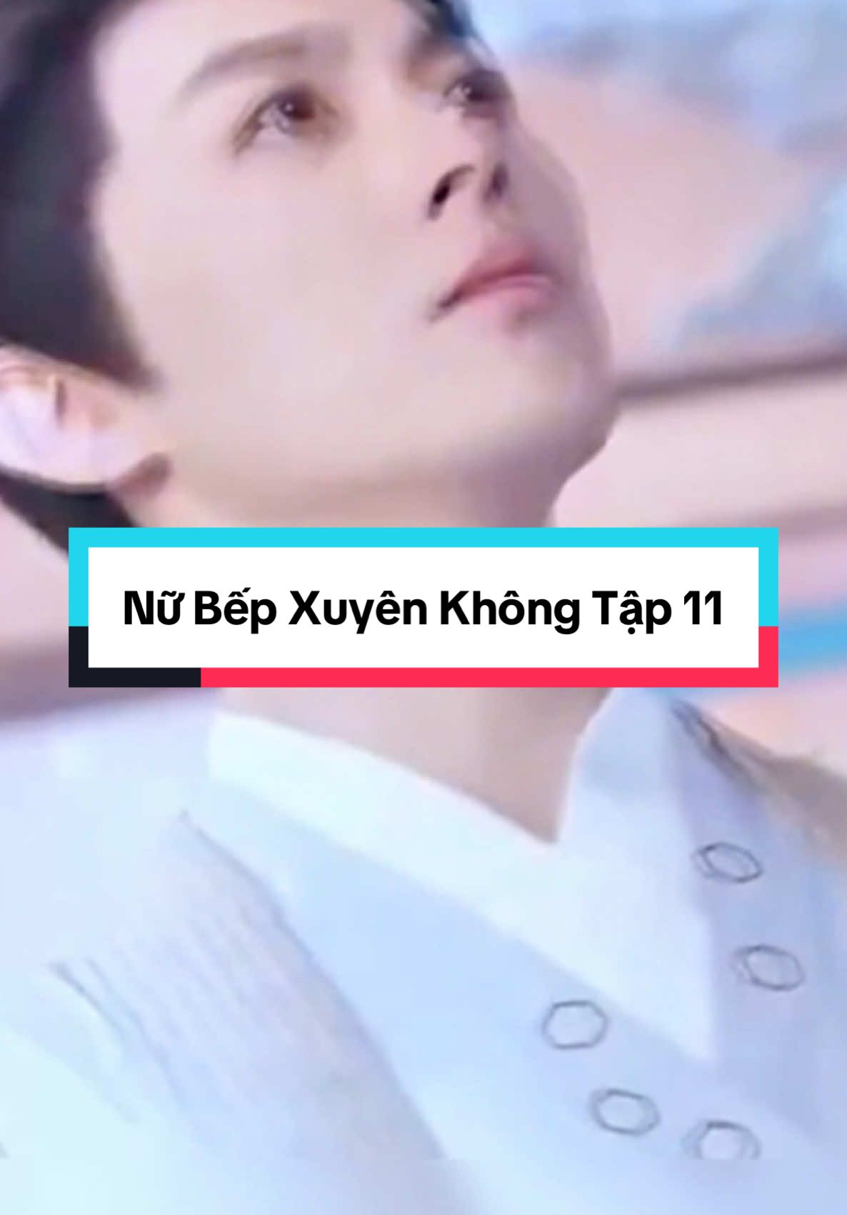 Nữ Bếp Xuyên Không Tập 11 #review #reviewphim #xuhuong 