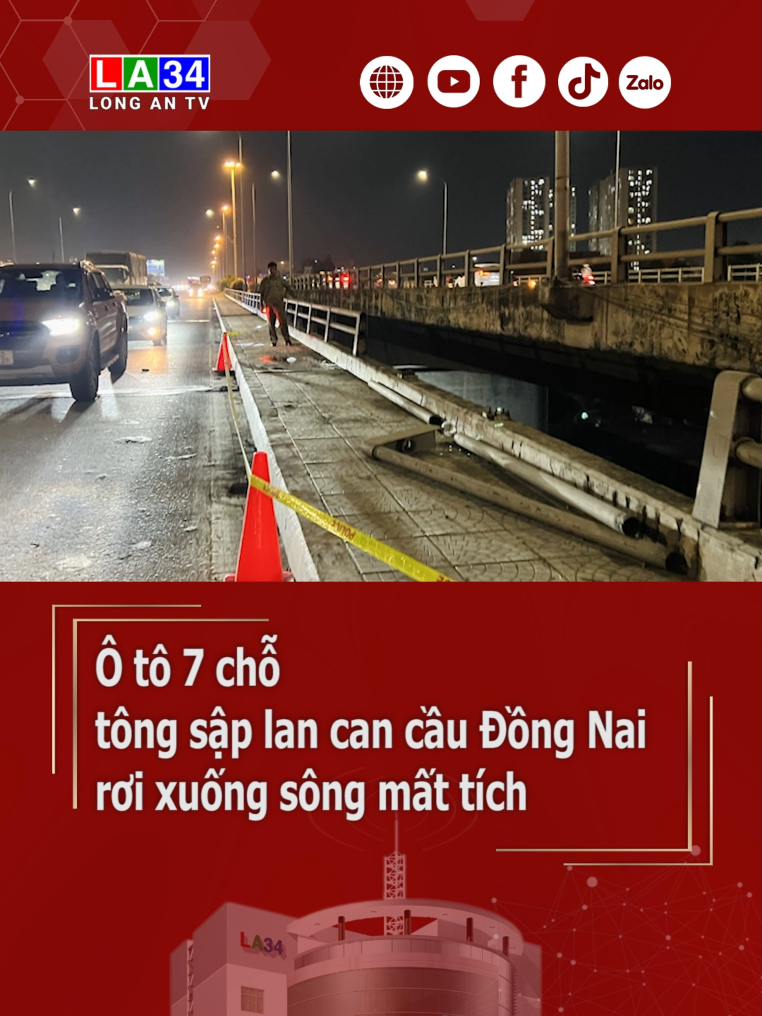 ô tô 7 chỗ tông sập lan can cầu Đồng Nai, rơi xuống sông mất tích #oto #tainan #dongnai#caudongnai ##longantv #tiktoknews #new #mcv #socialnews #tintuc #62longan