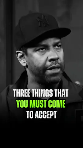 three things that you must come to accept #motivationalvideos #motivationalquote #inspirationalquotes #inspiration #fypシ゚viralシ #reels #DenzelWashington #Motivation #Quotes #Inspiration #denzellessons #motivationmonday #Success #Mindset #Growth #Hustle #NeverGiveUp #believeinyourself 