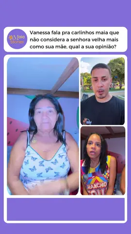 Vanessa fala pra carlinhos maia que não considera a senhora velha mais como sua mãe qual a sua opinião #carlinhosmaia#carlinhomaia#carlinhos#maianews#canaldocarlinhos #carlinhosmaiaoficial#carlinhosmaiaoriginal#carlinhosmaiastores#storescarlinhos #turmadocarlinhos#videoscarlinhosmaia#carlinhosmaiaofici#carlinhosmaiaa #ranchodomaia