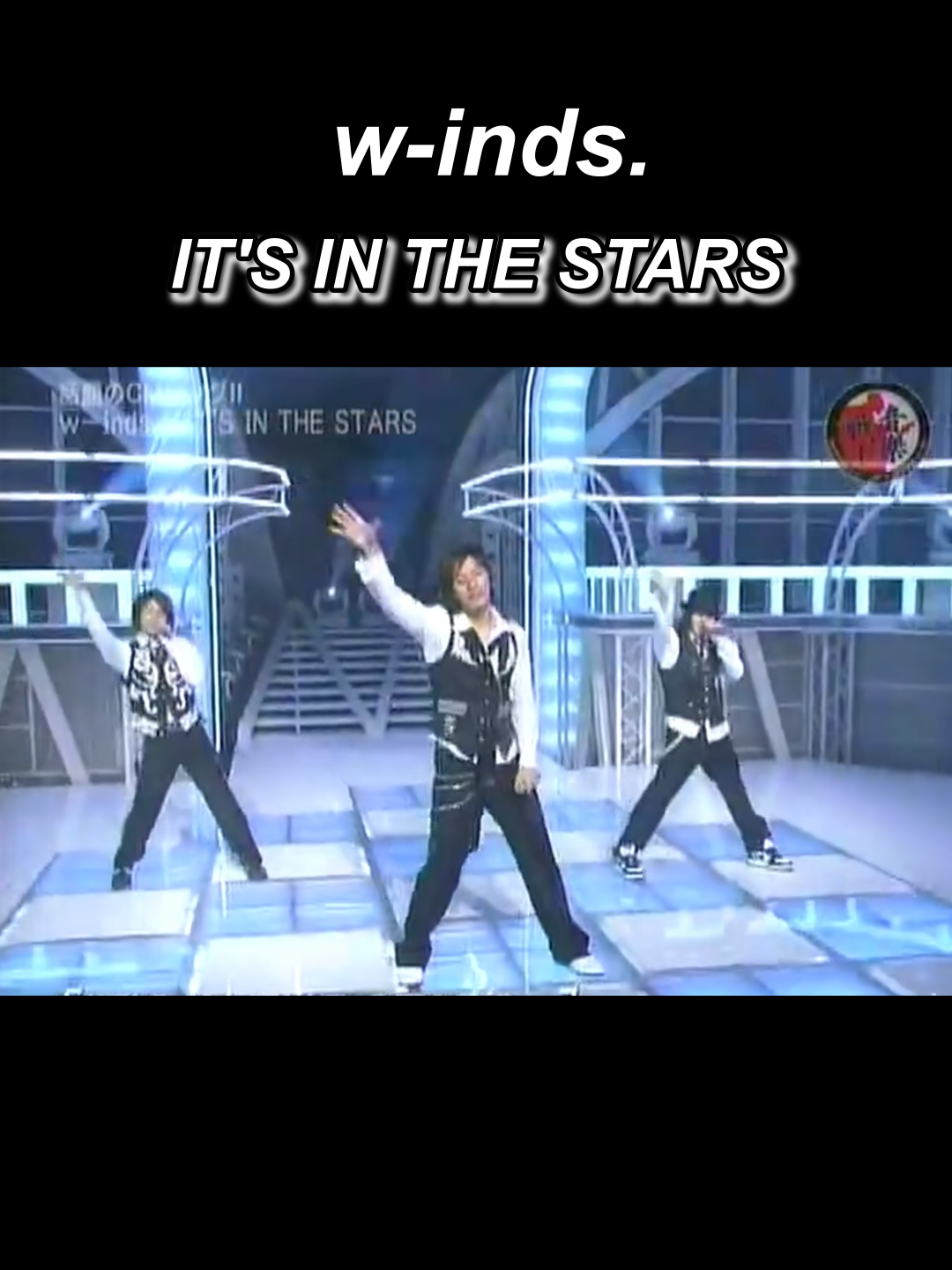 w-inds.「IT'S IN THE STARS」 #w_inds  #dancevocalgroup #ダンスボーカルグループ  #千葉涼平 #Ryohei #橘慶太 #Keita  #itsinthestars#jpop #音楽戦士#musicfighter