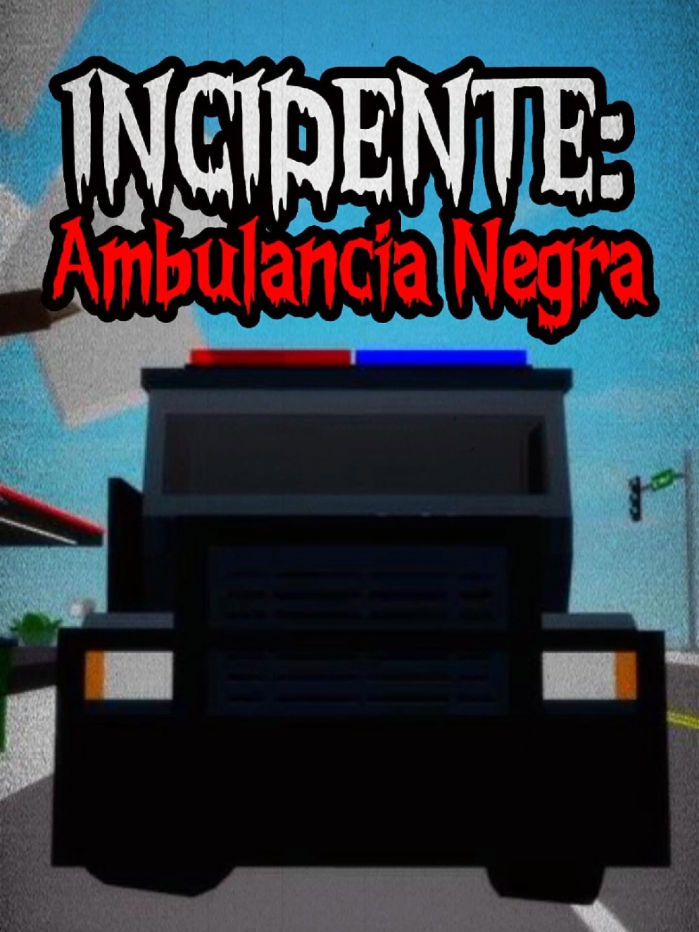 INCIDENTE: AMBULANCIA NEGRA 💀🚑 #roblox #voidememes #vhs #paranormal #parati #miedoyterror #historiadeterror #fyp #horror #real #perturbador #creepypasta #analoghorror #terroranalogico #horrorstory #rumania #leyenda #leyendas #turbio #dekisxd 