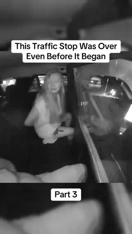 Part 3| This Traffic Stop Was Over Even Before It Began #policeoftiktok #copsoftiktok #cops #policeofficer 