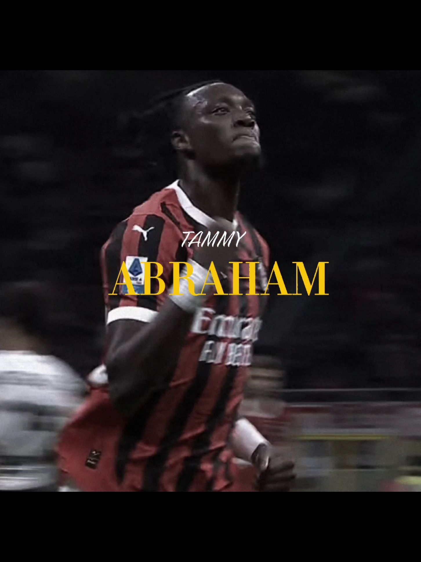 TAMMY 🏴󠁧󠁢󠁥󠁮󠁧󠁿#edit #footballedit #milan #acmilan #tammyabraham #abraham #viralvideos #foryoupagee #fypviralシ #acmilanfans 