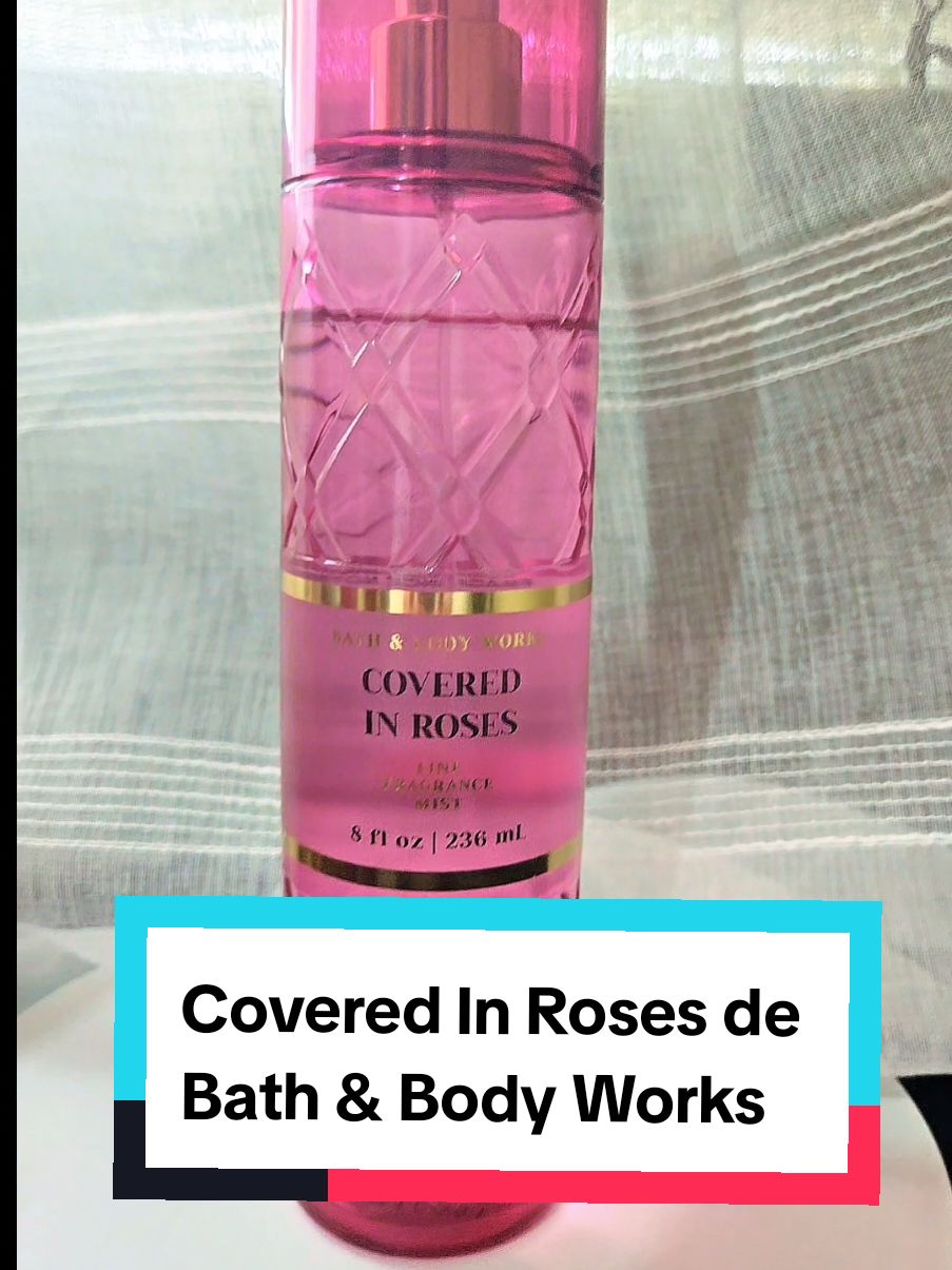 Replying to @chaparrita101.777 Covered in Roses by Bath Works #belleza #aroma #holidayhaul #flassale #fragancias #perfume 