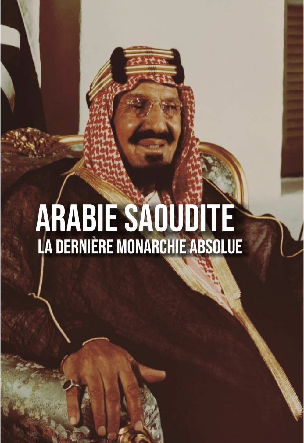 ARABIE SAOUDITE - La dernière monarchie absolue  #histoire #history #historia #arabia #saoud #arabiesaoudite #alsaoud #arabe #royal #roi #monarchie #royaume #mbs #salman #king #pourtoi 