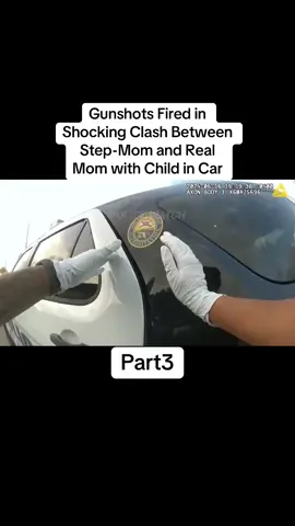 Gunshots Fired in Shocking Clash Between Step-Mom and Real Mom with Child in Car#cops #crime #truecrime #bodycam #police #casa #case #fyp 