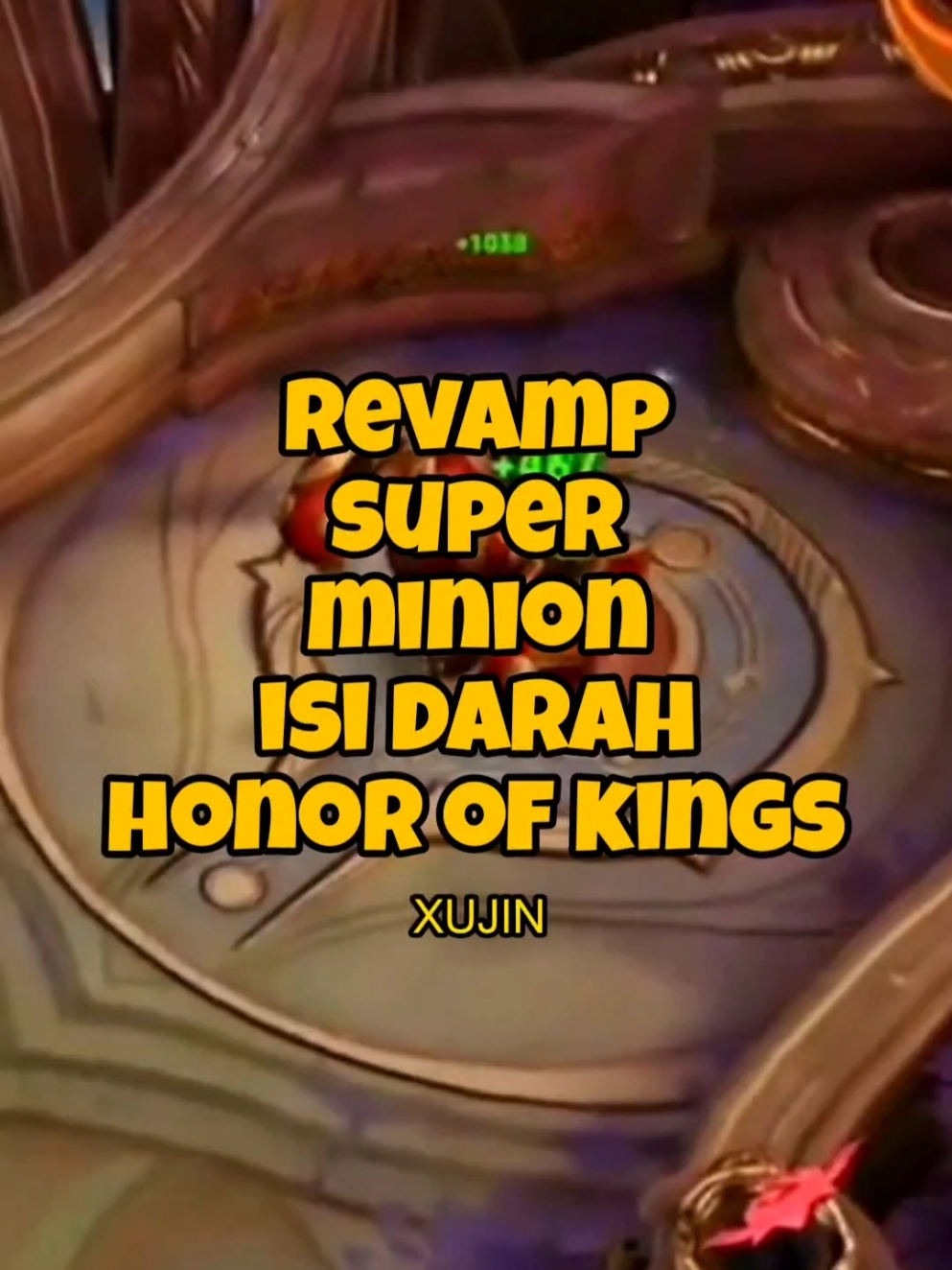 Revamp Late Game Super Minion Honor Of Kings Gameplay Hero Global China Server Skill Combo Solo Rank Push Top Meta Update Skin Terbaru Revamp Rework New Model Tutorial Build Item Win Streak HOK Moba Game XUJIN 王者荣耀 Indonesia #HOKWindahVP #SUARABASUDARA #HOKID #HonorofKings #MobaForEveryone #CobaAjaDulu #HOKCreatorCamp #HOKIndonesia #HonorofKingsID #Hokstudio #MetaHOK #hok #moba #honorofkingsglobal #honorofkingsindonesia  #honorofkingschina #hokindonesia #honorofking #fyp #fypシ #fypviralシ #王者荣耀 #xujin 