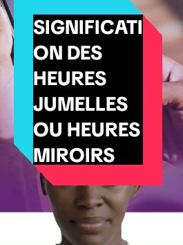 #capcut #signication #heuresjumelles #heuresmiroirs #interdictions #africains #nettoyage #deblocage #purification #protection #malchance #chance #desenvoutement #attirence #conseil #astuce #spirituelle #lareunion974🇷🇪 #france🇫🇷 #guadeloupe971 #mayotte976🇾🇹🌴🤣foryoupage SIGNIFICATION DES HEURES JUMELLES OU HEURES MIROIRS❗