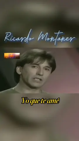 #Ricardo_Montaner #Yo_que_te_ame 