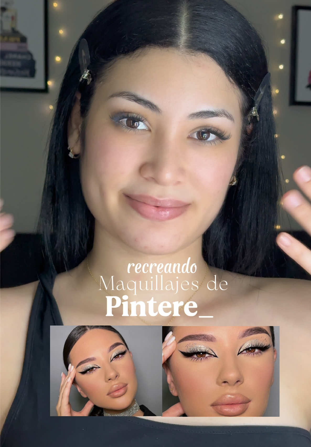 Recreando maquillajes de Pinterest 💋✨ #makeup #makeuptutorial #makeupforthenight #makeupinspo 