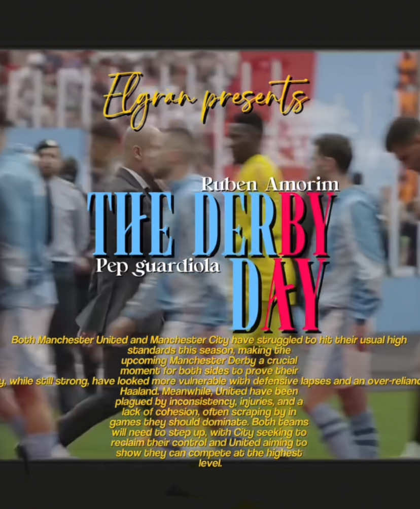 The derby day.#fyp #manchesterderby 