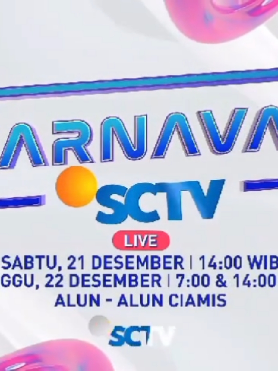 Hallo Wargi Ciamis! Siap-siap kita hiburan akhir tahun bareng di Karnaval SCTV! Wargi Ciamis yang belum tahu ataupun bertanya-tanya terkait siapa aja nih artis-artis dan bintang tamu Karnaval SCTV, akhirnya ada info yaa! 😉  #repost  #karnavalsctv #sctv #ciamis #musik #akhirtahun #abringkeun #gasskeun #fyp #fypage #fypシ゚ #seru #liburan #hiburan #ayo 