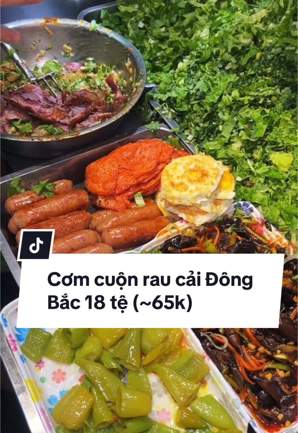 Ẩm thực đường phố TQ P28 ||  Cơm cuộn rau cải Đông Bắc 18 tệ (~65k) #ăncungtiktok #ẩmthực  #anuong #mukbang #food #viral #xuhuong #chinafood #foodtour #douyin 