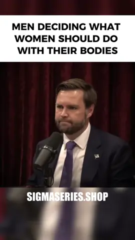 Men deciding what women should do with their bodies #jdvance #joerogan #sigmaseries 