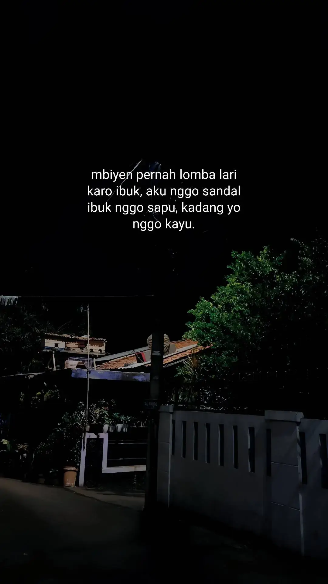 jaman mbiyen#katakata #story #storywa #katakatastory #storykatakata #sadvibes #fypシ゚viral #xyzbca 