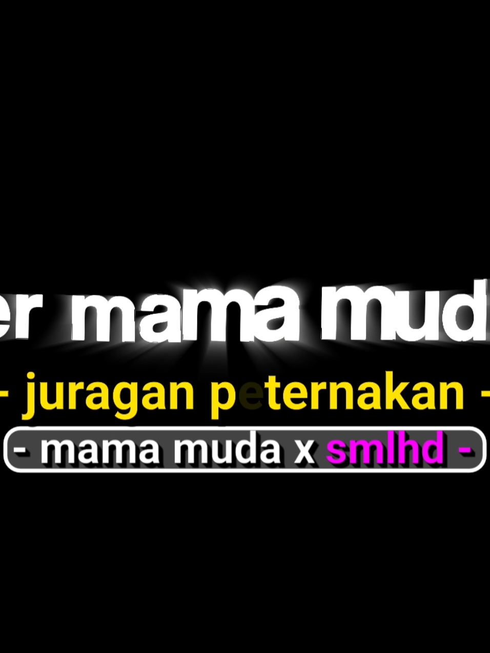 #CapCut mama muda x smlhd🤙 #liriklagu #mamamuda #smlhd #rutinitasradong #overlay #mentahanlirik #fypシ゚ #timbanggabut26⚡〽️ 