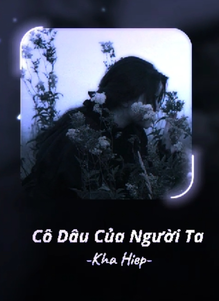 Tập 406 | Cô Dâu Của Nguời Ta lofi - Khả Hiệp #tphong05 #xuhuong #music #xh 