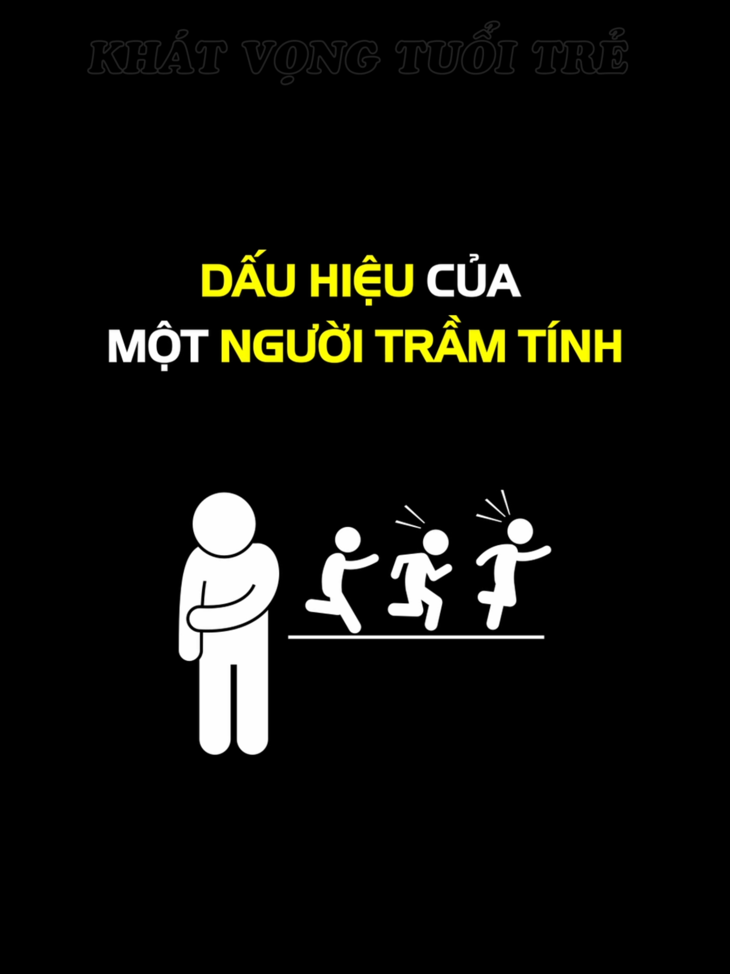 Dấu hiệu của một người trầm tính #khatvongtuoitre #dauhieunguoitramtinh #tramtinh #trending #xuhuong #viral #fyp