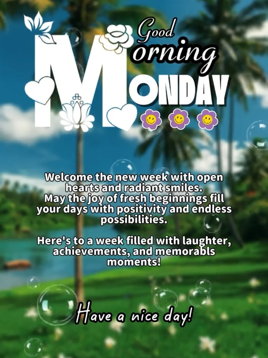 Have a wonderful Monday🌹🤗 #CapCut #monday #mondaymotivation #mondaymorning #mondayvibes #goodvibes #positivevibes #goodday #bepositive #thinkpositive #staypositive #staysafe #smile #foryoupage #foryou #fyp 