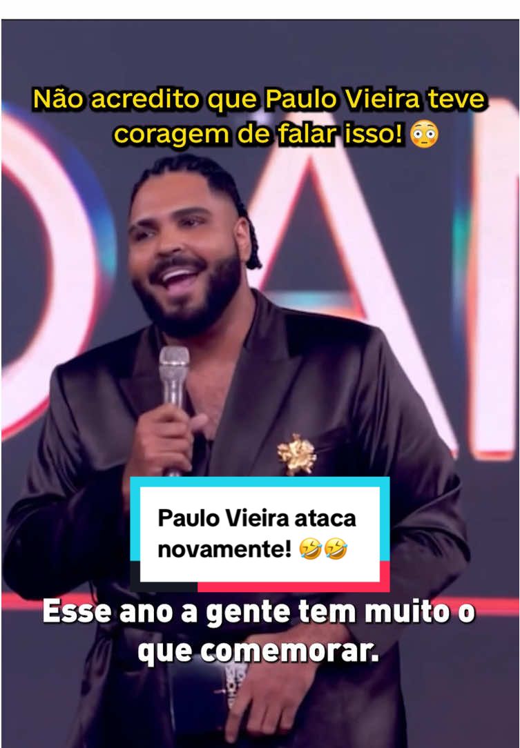 Todo ano ele apronta, e todo ano eu chamo ele aqui de novo!🤣 Paulo Vieira, você não existe, obrigado pela leveza e descontração de sempre! 💙