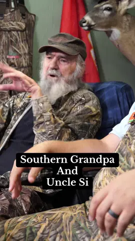 Southern Grandpa And Uncle Si