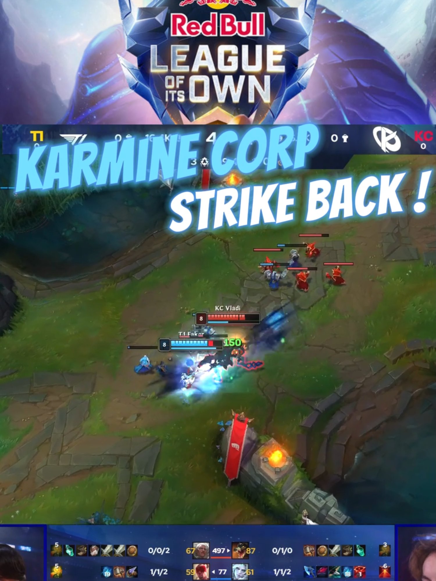 Karmine Corp strike first on the bot side ! 🔥 #redbullleagueofitsown #leagueoflegends #riotgames #t1 #faker #esports #karminecorp