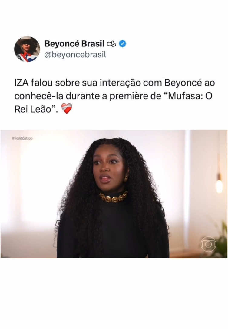 A @IZA concedeu uma entrevista ao Fantástico para a matéria sobre “Mufasa: O Rei Leão”. 🦁 #beyonce #beyhive #thelionking #iza #mufasa #viralvideo #fypシ #trending