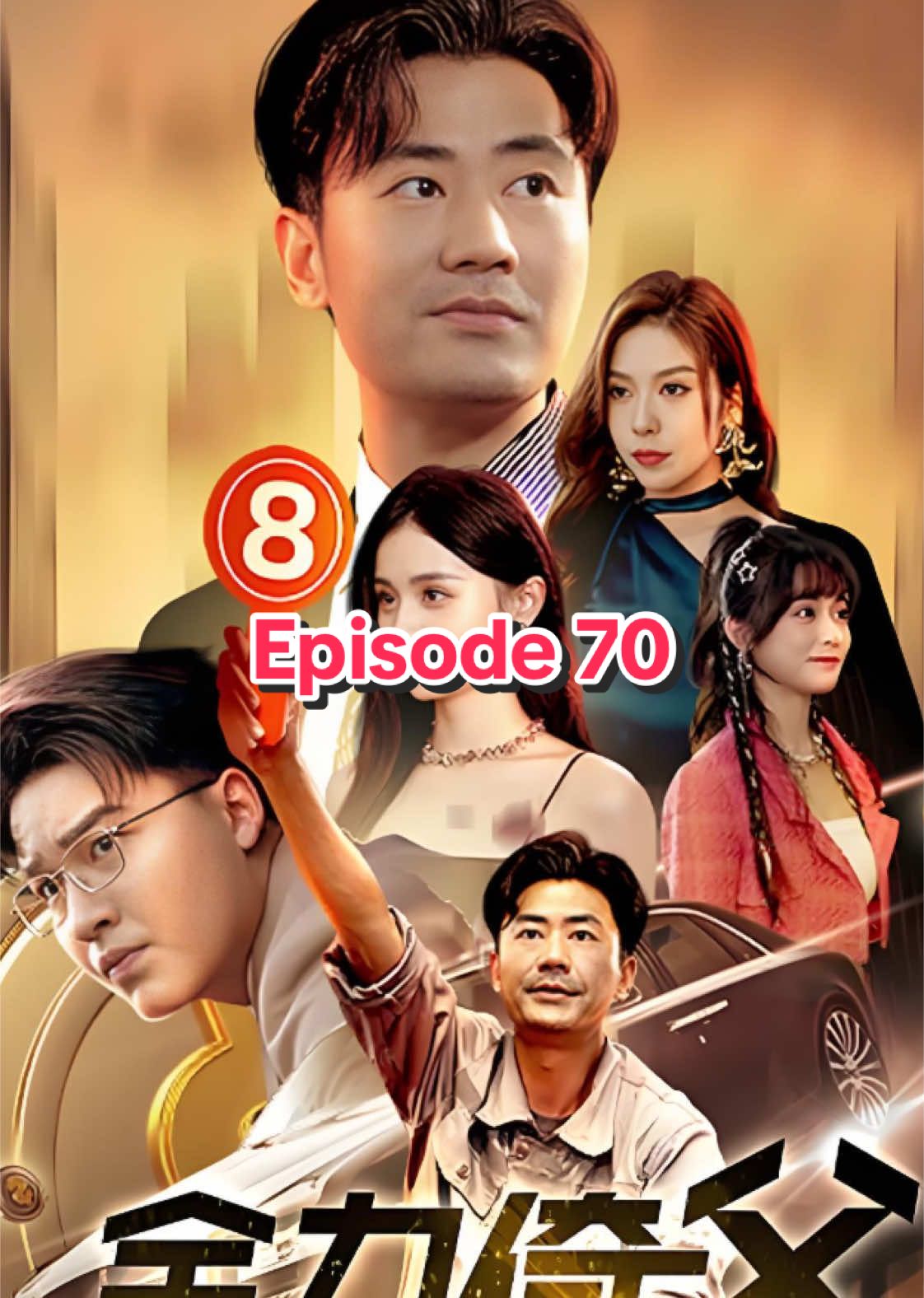Episode 70 #skits #chinesedrama #show #drama #dote #shortvideo #shortfilms 