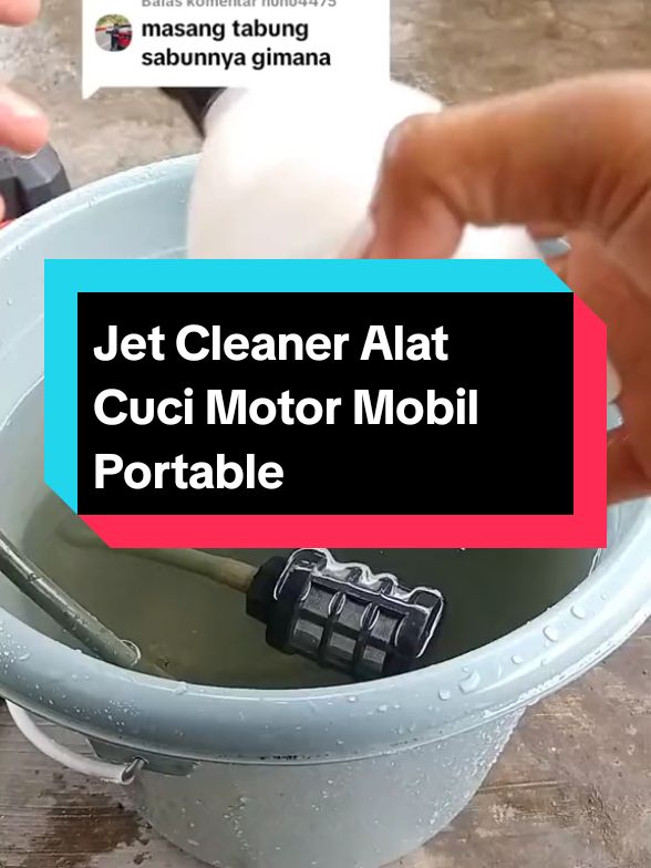 Cara Pasang Botol Sabun Jet Cleaner Alat Cuci Motor Mobil Portable 100 bar #jetcleaner #jetsteam #alatcucimotor #murah #baterai #portable #1212 #TikTokAwardsID #tokomurah234 #Jaminanhargaterbaik #megapromo1212 #megaguncangcuan1212 #megaguncangcuan1212 #promoguncang11 #CuanTanpaBatas #TikTokAwardsID #1212 #gebyarbelanjadesember 