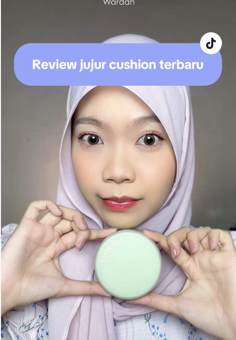 Review jujur cushion terbaru dari Wardah 💖😍✨ #wardahbeauty #cushioncolorfit #Colorfitcushioncloud 