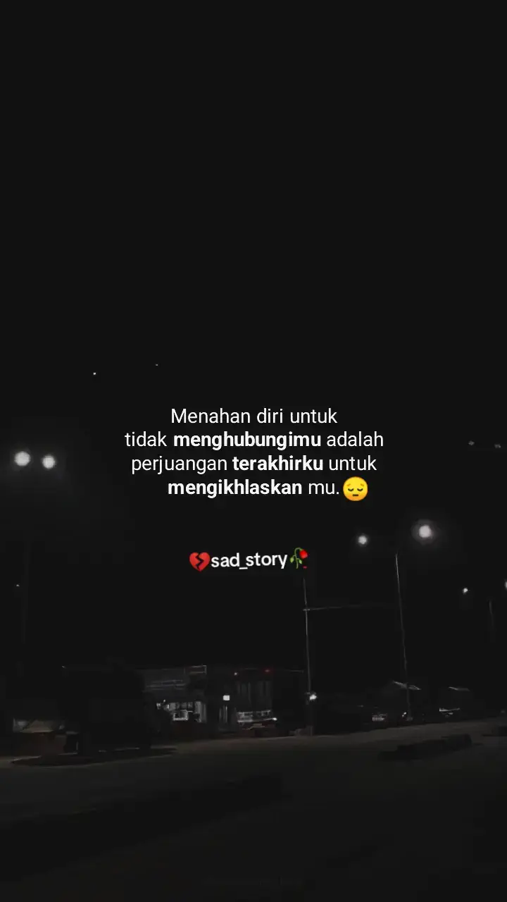 #😭😭😭 #😭😭😭😭😭😭💔💔💔💔 #sadvibes🥀 #sadvibes #sadstory #fyp #sad #fypシ #kenangan #sadboy #galaubrutal #s #galau #Love #katakata #💔sad_story🥀 