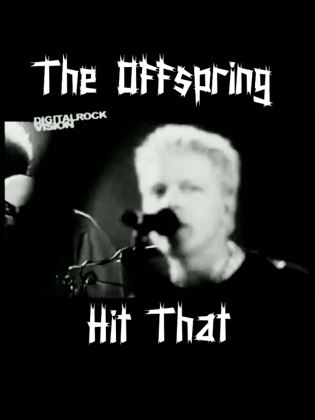 The Offspring - Hit That #lirik #liriklagu #band #music #theoffspring #marisini 