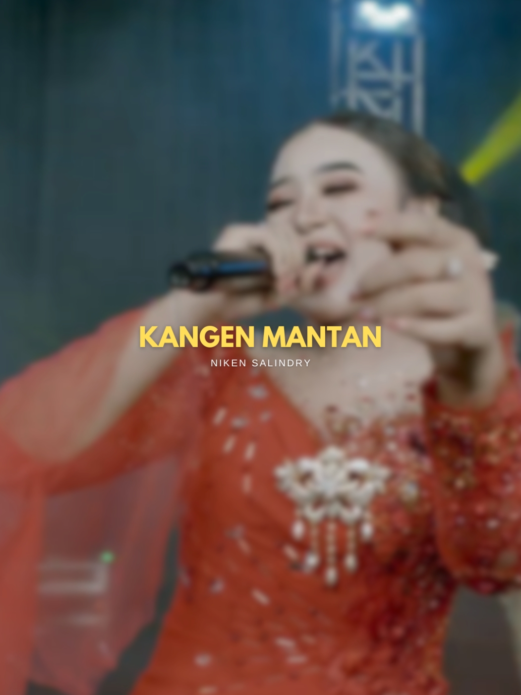 KANGEN MANTAN / Niken Salindry     sumpah aku iki kangen #gagalmoveon #kangenmantan #nikensalindry #dangdutkoplo #trend #story #liriklagu #dangdut #koplo  #dangdutanae #template #daricapcutketiktok #CapCut 