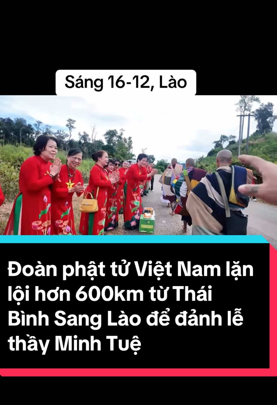 Đoàn phật tử Việt Nam lặn lội hơn 600km từ Thái Bình Sang Lào để đảnh lễ thầy Minh Tuệ #thầyminhtuệ #minhtuệ #thichminhtue #lekhagiap 