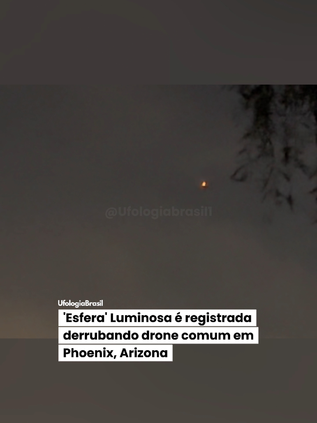 Esfera luminosa é registrada derrubando drone. Vídeo feito em 14 de dezembro de 2024, em  Phoenix, Arizona  gravado por: @courtlesp  #uap #ufologiabrasil1 #ufo #ovni #newjersey #mysteriousdrone 