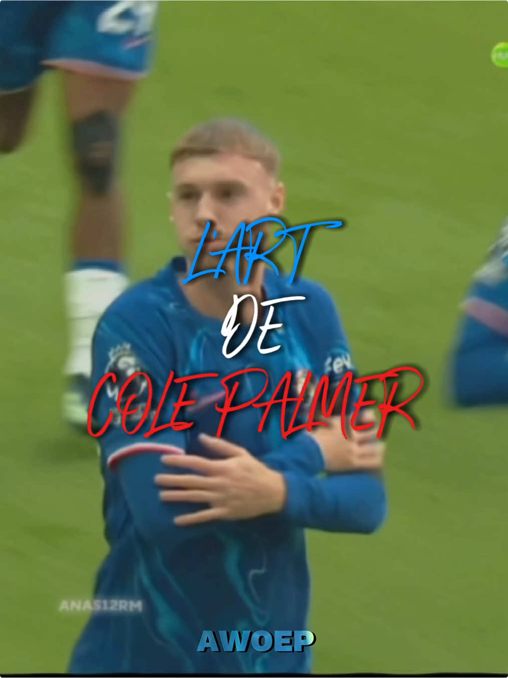 L’Art de Cole Palmer 🏴󠁧󠁢󠁥󠁮󠁧󠁿✨🥶 | #palmer #colepalmer #chelsea #football #england #france #pourtoi #foot #edit #foryou #fy #fyp #fypgakni @𝐌𝐀𝐒𝐓𝐄𝐑 𝐊𝐋 @Edits4kK @SCARDINHO @NJ10🇧🇷 @yn7_xy @𝑴𝒂𝒙𝒊. 𝒇𝒖𝒕𓃵👑 @LAYROX @futt.sidy @TOPFOOTBALLLLLLLLLL @L A Y R O X ⒑ @BS4_szn @yanis.2y 