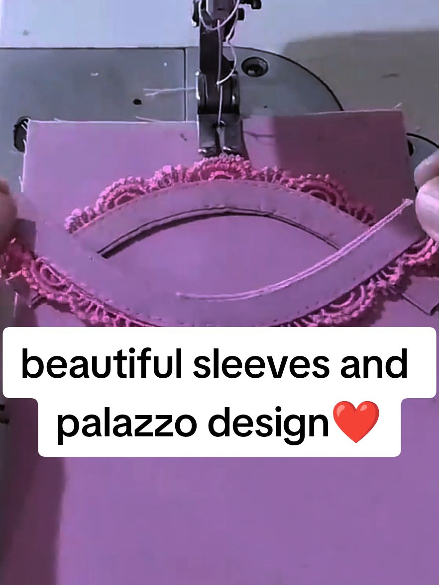 palazzo and sleeves design making tutorial ❤️💋❤️‍🔥 #palazzo #sleevesdesign #sewingtips #tipsandtricks #tipsandtricks #tailor #sewinghacks #ladiestailor #tailoring #sewing #sewingtutorial #ladiesfashion #grow #unfreezmyaccount #fashiondesigner #designer #designer #darzi #pakistanifashion 