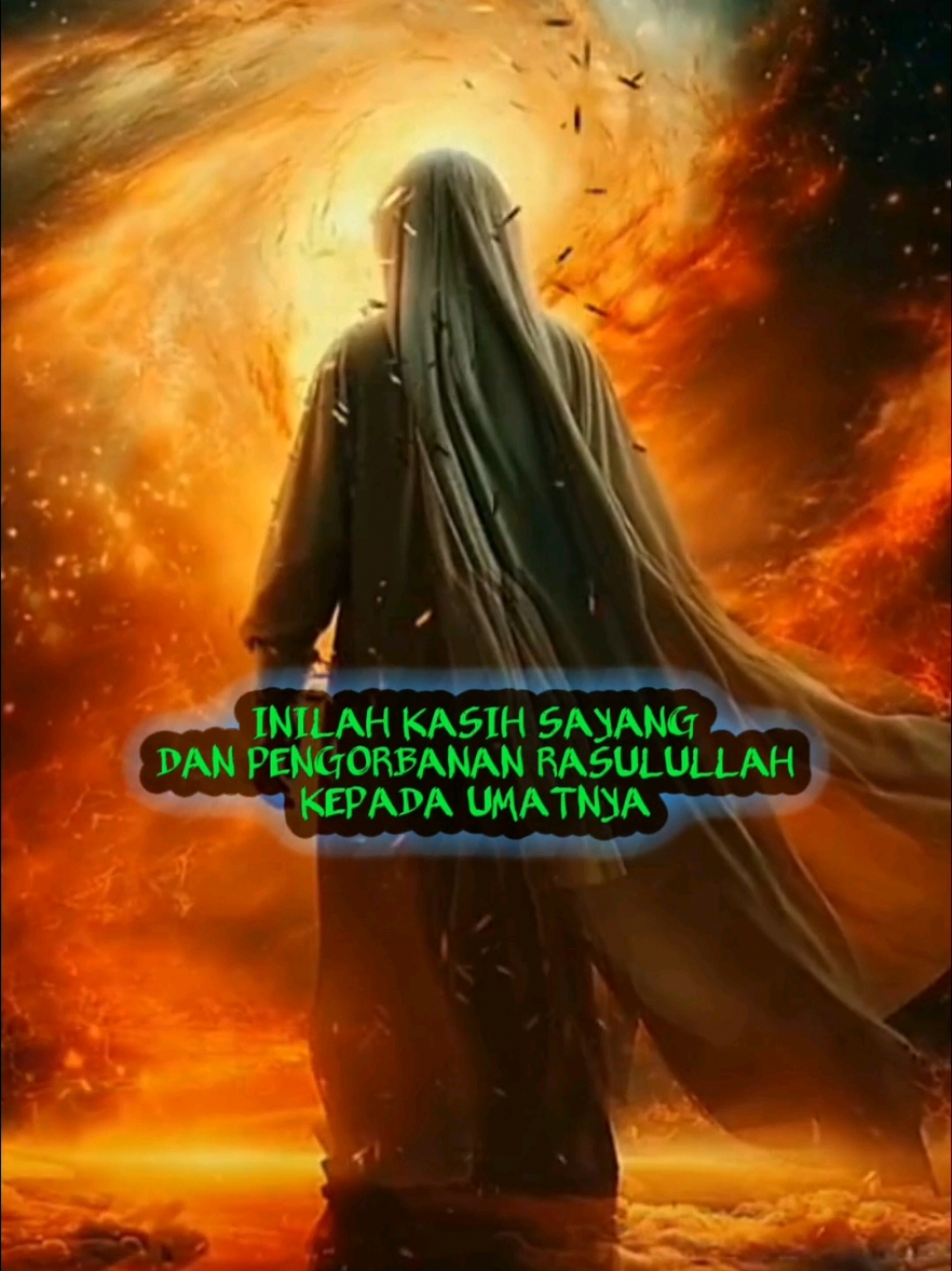 kasih sayang dan pengorbanan rasulullah kepada umatnya  #kisah #rasulullah #pengorbanan kepada #ummat 