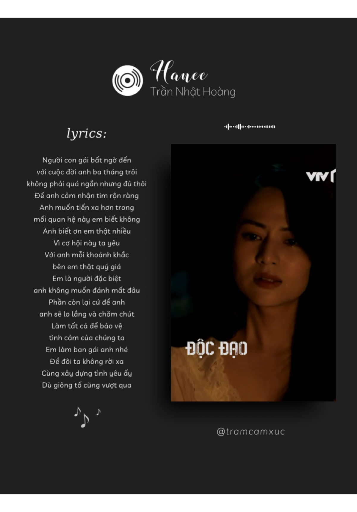 Em là người đặc biệt anh không muốn đánh mất đâu… ❤️‍🩹 #tramcamxuc #hanee #docdao #doanquocdam #lyrics #music #nhachaymoingay #xuhuong 