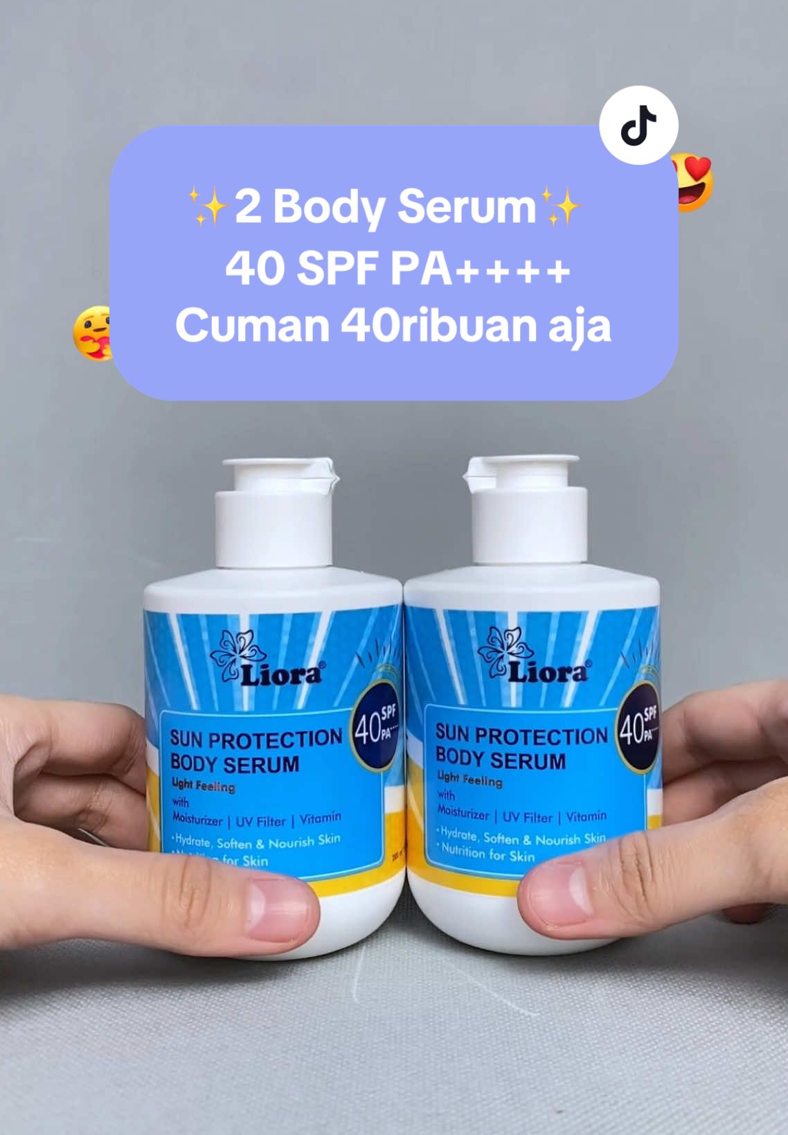 Beli bundling Liora Sun Protection 40SPF PA++++ Body Serum pasti lebih hemat, yuk buruan CO & cobain sekarang🤗💙 #SPF40 #Liora #LokalBrand #BanggaProdukIndonesia #TipsKulitCerah #LokalBrand #LIORA #Niacinamide #BodySerum #WhiteningBodySerum #GlowingSkin #BodySerumBrightening #EverythingBodyCare #BodyCare #BodyCareRoutine #BodyCareProducts #EverythingBodyCare #BodyCareHalal #Halal