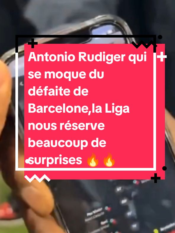 #barcelona#barca#fcbarcelona#laliga#rudiger#realmadridfc#atleticomadrid#halamadrid#foot#footballtiktok Antonio Rudiger qui se moque du défaite de Barcelone,la Liga nous réserve beaucoup de surprises 🔥🔥