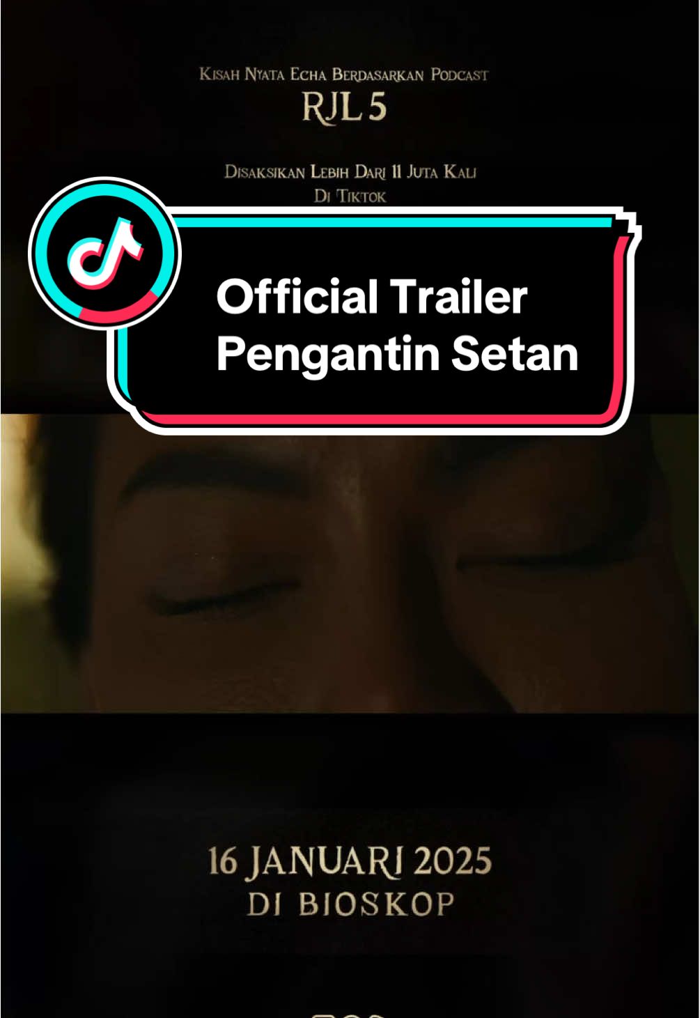 Keimanan dan cinta diuji saat sosok Jin terobsesi dan ingin merebut Echa menjadi Pengantin Setan. Teror dan gangguan misterius terus mengancam hubungan mereka. 😱 Nantikan Pengantin Setan tanggal 16 Januari 2025 di Cinema XXI.  #FixASIK #NontonASIKdiXXI #FilmPengantinSetan #SemuaBisadiTikTok #tiktoktainment