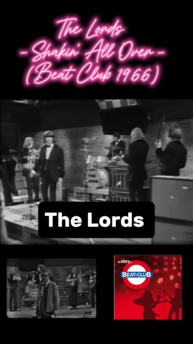 The Lords - Shakin' All Over - (Beat Club 1966) The Lords es una banda de rock alemana formada en Berlín en 1959. Es uno de los grupos beat más antiguos de Alemania, abarcando el último medio siglo. Son mejor conocidos por su trabajo durante los años sesenta y principios de los setenta y se destacan por su enfoque a veces humorístico e irreverente. Entre 1965 y 1969, The Lords tuvo doce títulos en las listas alemanas, producidos principalmente por Heinz Gietz. Su mayor éxito fue el clásico 