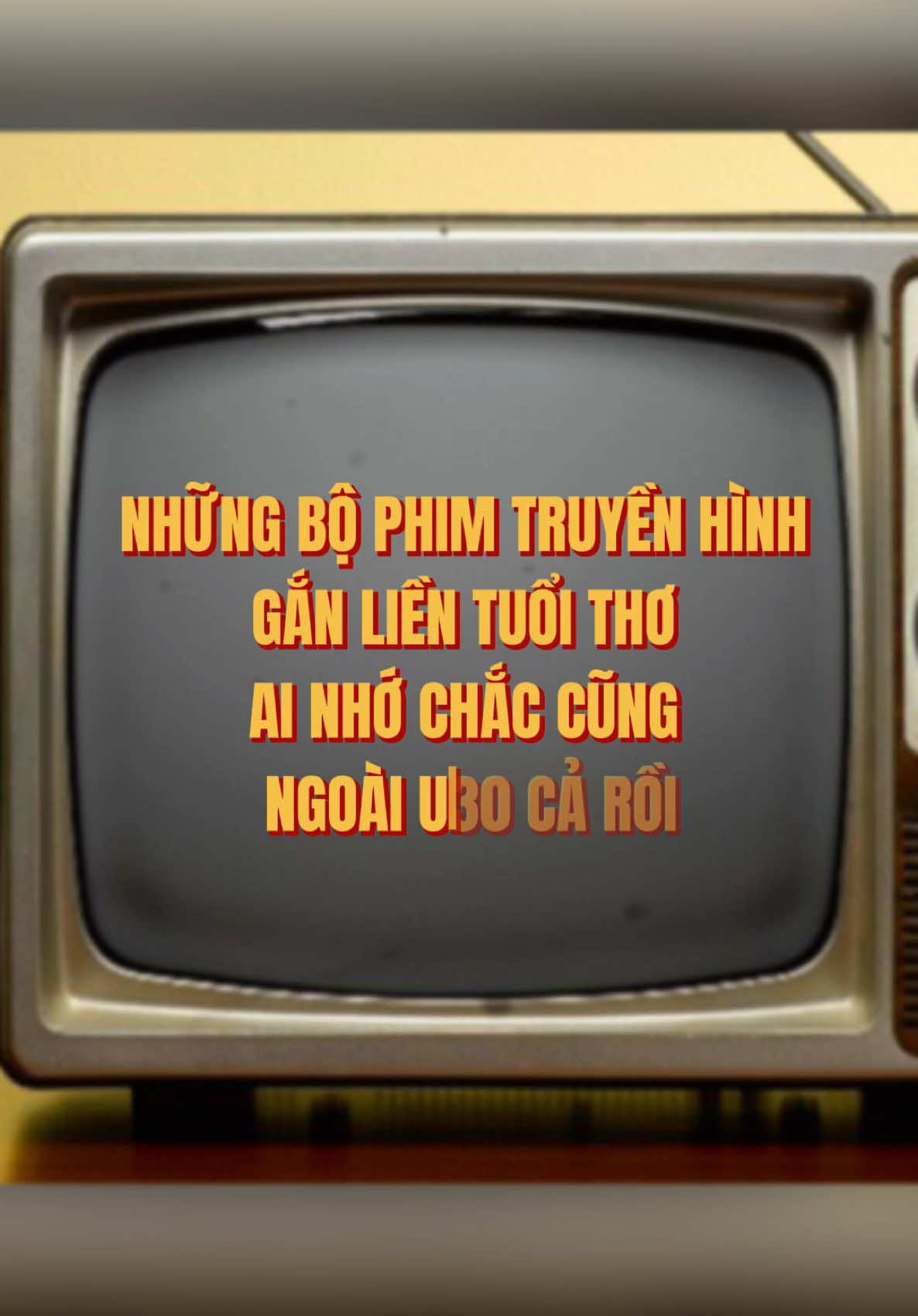 Những bộ phim truyền hình tuổi thơ, ai còn nhớ chắc cũng ngoài U30 cả rồi #fyp #phimtuoitho #xuhuongtiktok #kyuc8x9x 