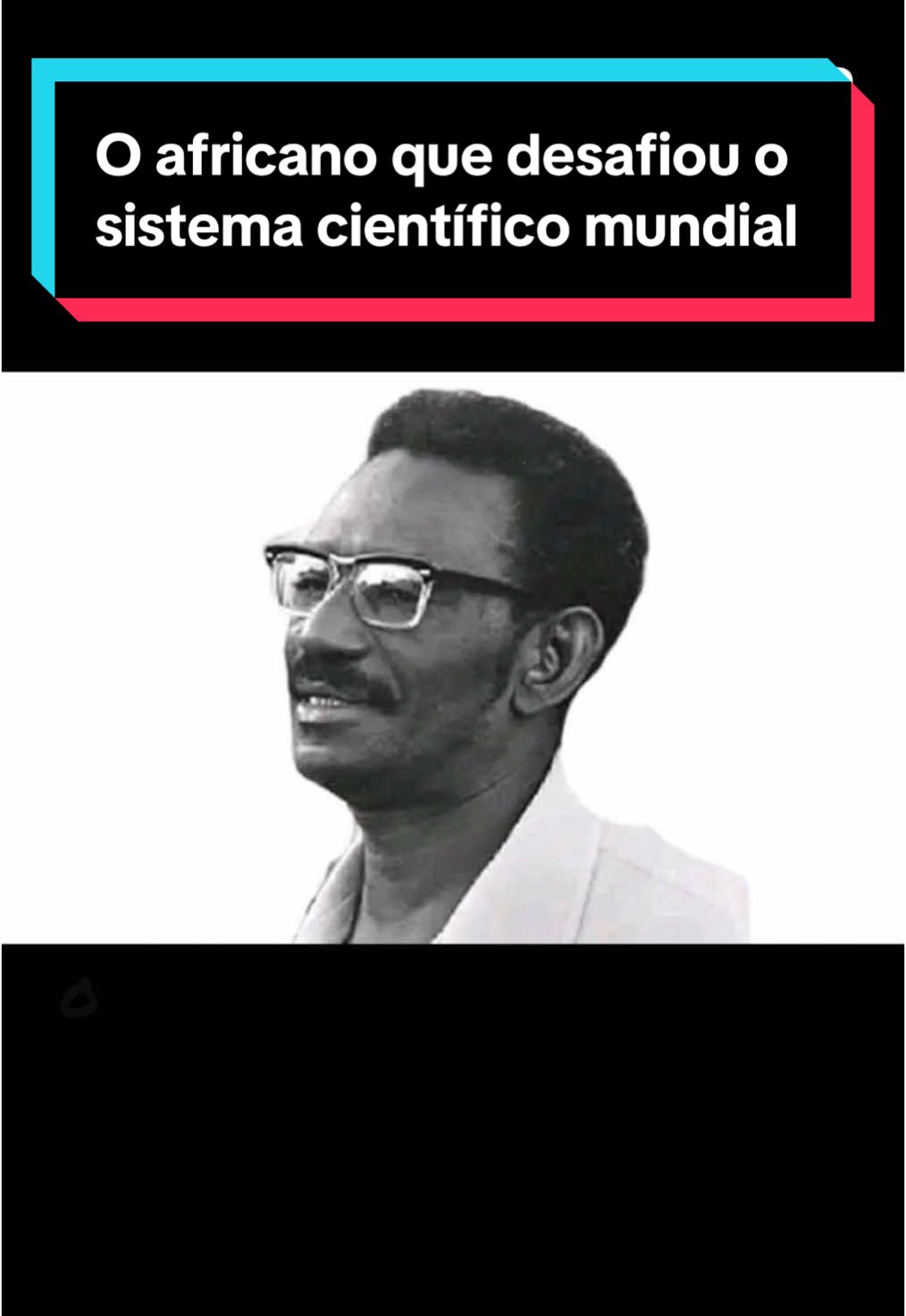 Conheça Cheikh Anta Diop, o africano que desafiou o sitema científico mundial #africa #historiasdetiktok #cheikhantadiop #curiosidades 