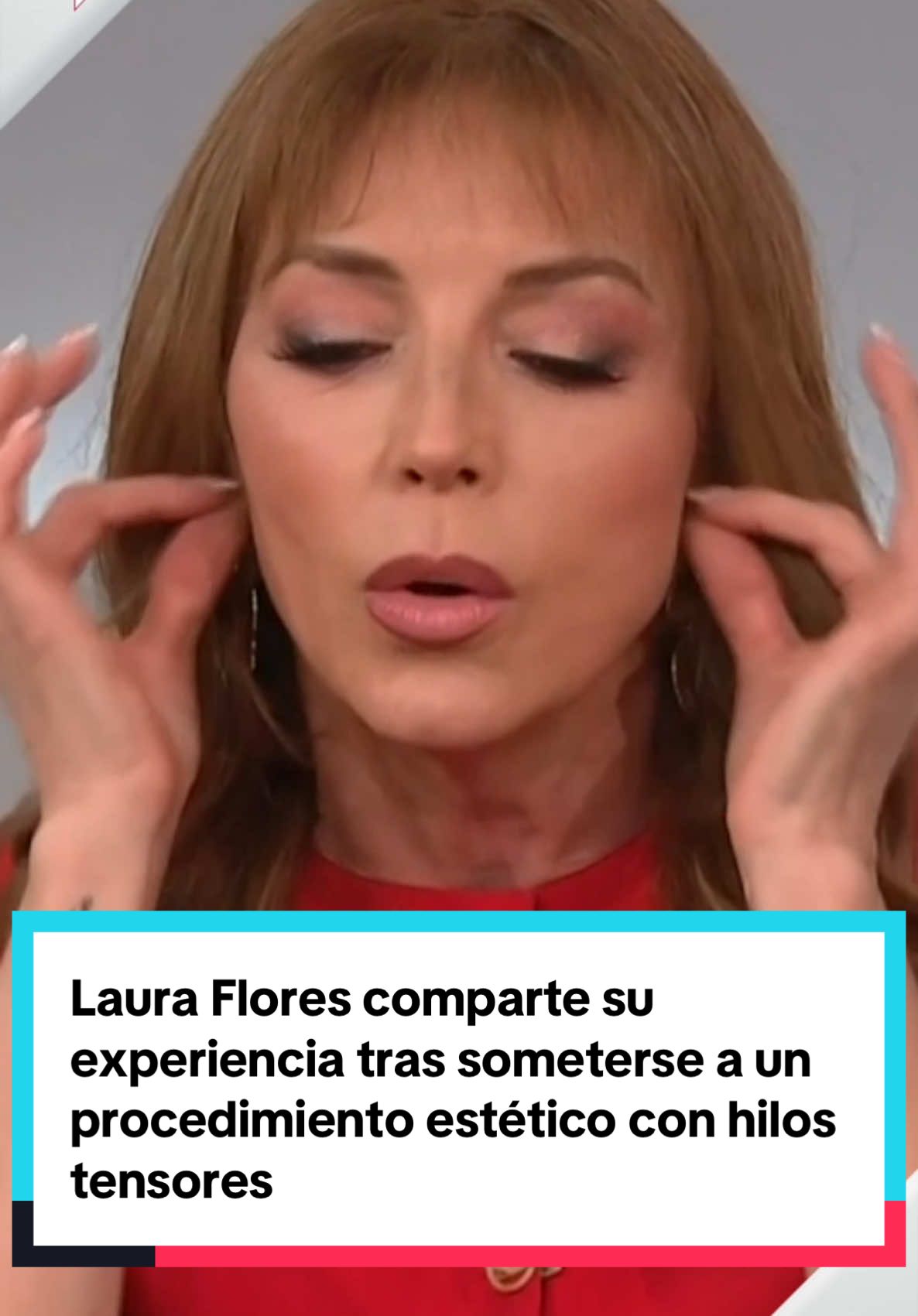 Laura Flores comparte su experiencia tras someterse a un procedimiento estético con hilos tensores. #belleza #estetica #paratii