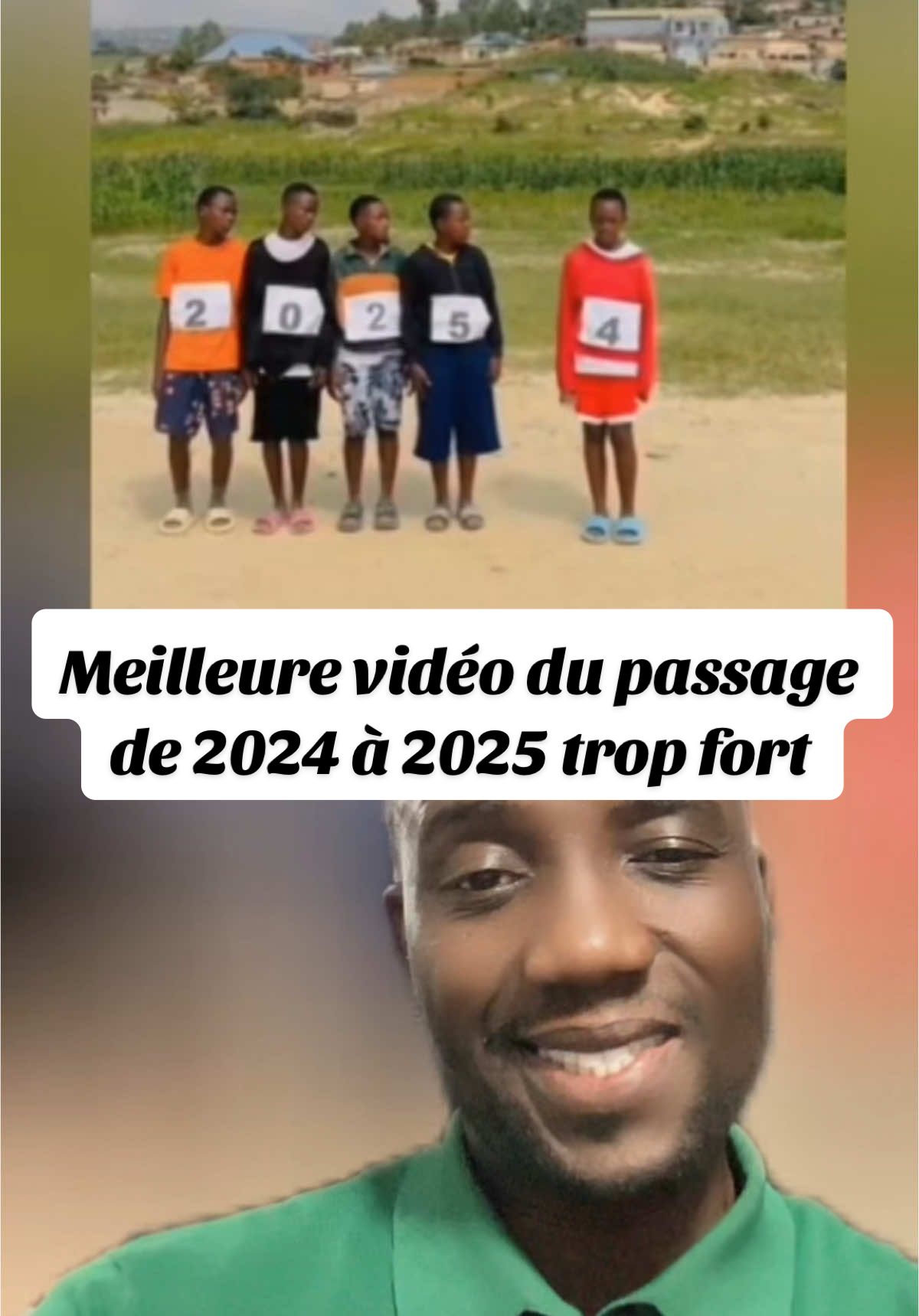 #devinelapersonne Meilleure vidéo du passage de 2024 à 2025 