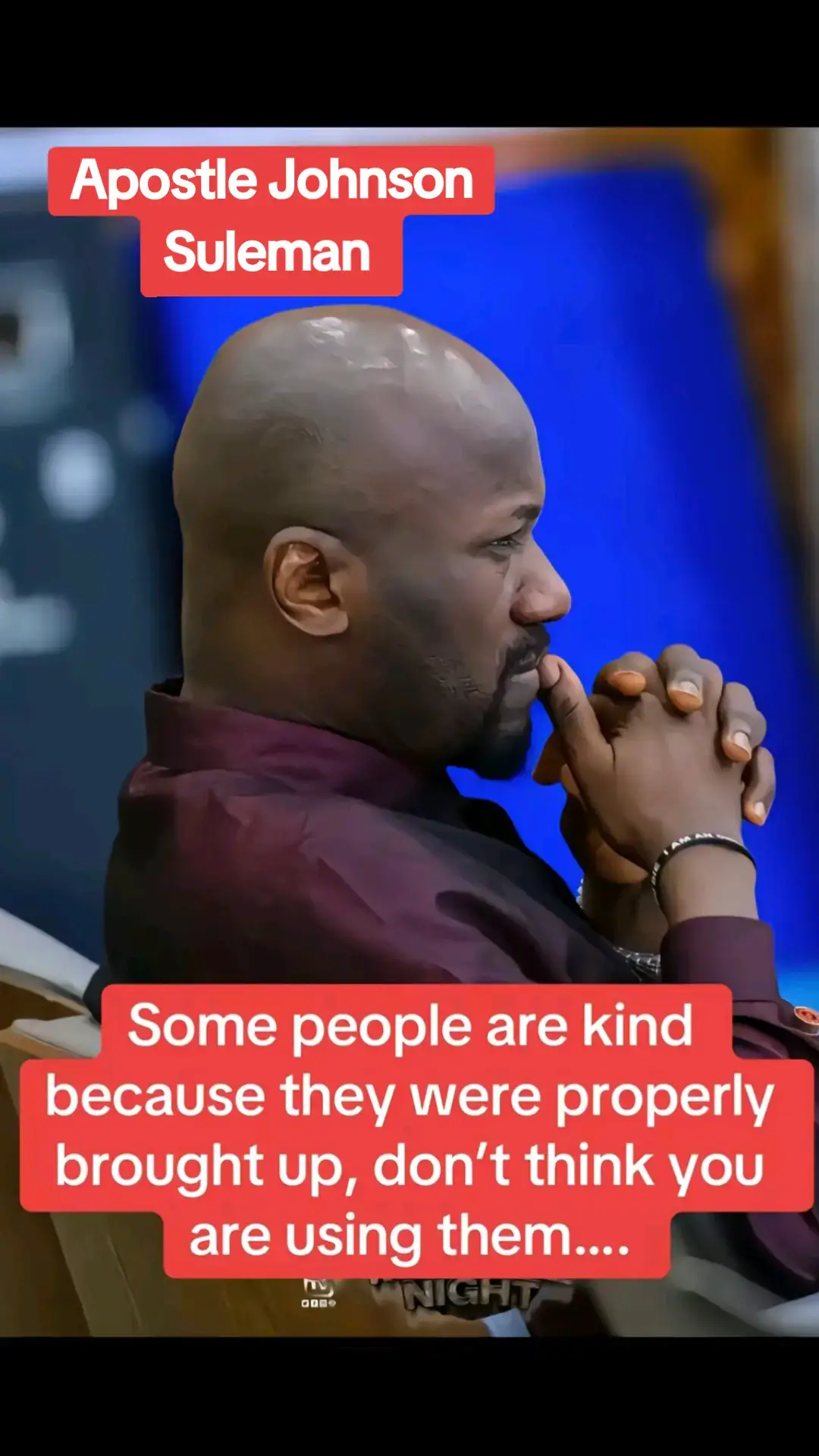 Some people are kind because they were properly brought up . don't think you are using them. #amen #apostlejohnsonsuleman #christiantiktok #viralchristian #omegafireministries 