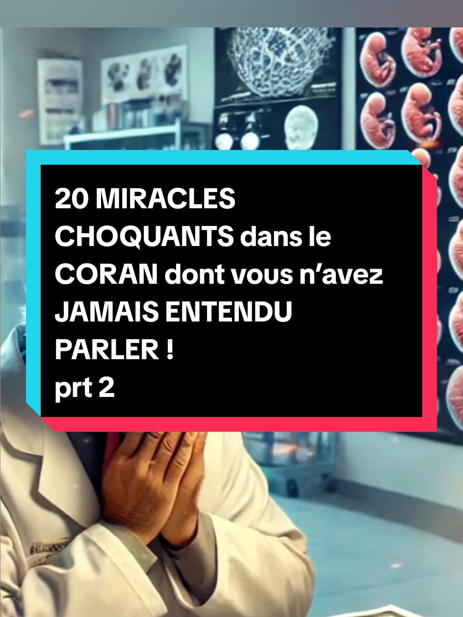 #20 MIRACLES CHOQUANTS dans le CORAN dont vous n’avez JAMAIS ENTENDU PARLER ! #islamic_video #islamfrance 